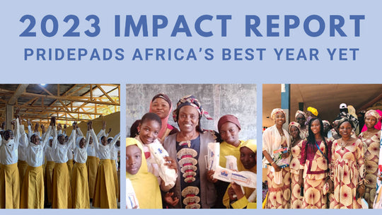 PridePads Africa: The Impact You Made in 2023