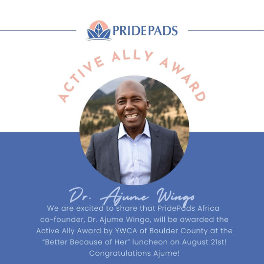 PridePads Africa Co-Founder, Dr. Ajume Wingo, wins Active Ally Award