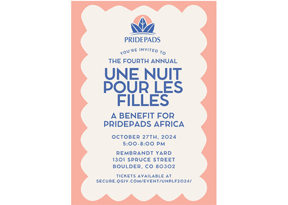 Invitation to the Fourth Annual 'Une Nuit Pour Les Filles' event, supporting PridePads Africa’s mission to empower girls through menstrual health education.