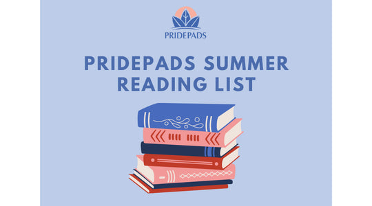 PridePads Summer Reading List: Period Edition